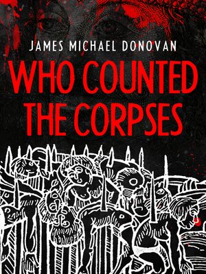 cover image of Who Counted the Corpses